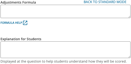 Two text boxes are shown: Adjustments Formula and Explanation for Students. A link above Adjustments Formula is labeled Back to Standard Mode. A link below Adjustments Formula is labeled Formula Help.