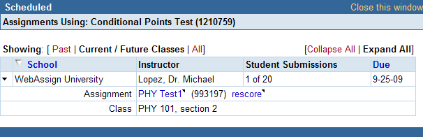 Scheduled assignments window
